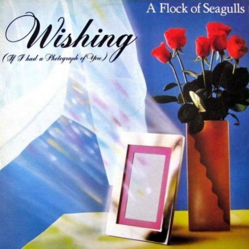 A Flock Of Seagulls - Wishing (if I Had A Photograph Of You)