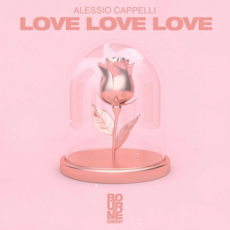 Alessio Cappelli - Love Love Love