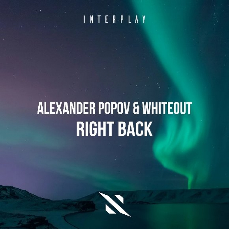 Alexander Popov, Whiteout - Right Back (extended Mix)