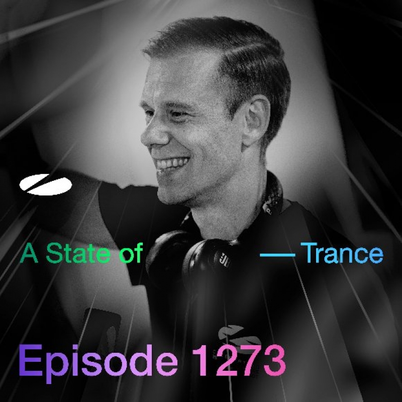 Armin Van Buuren - A State Of Trance Episode 1273