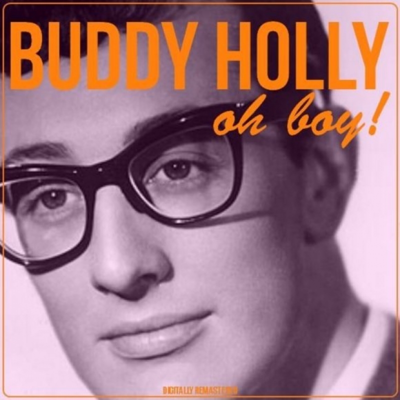 Buddy Holly - Oh Boy