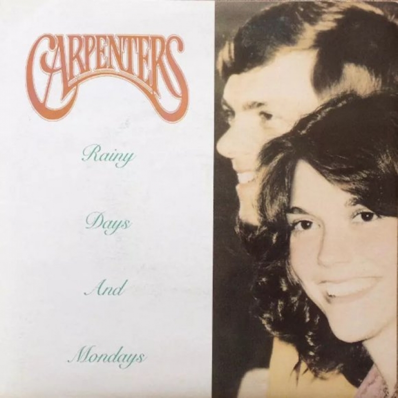 Carpenters - Rainy Days And Mondays