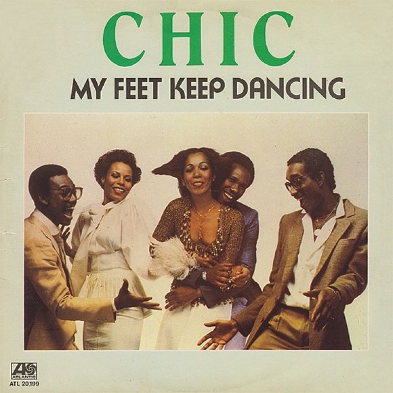 Chic - My Feet Keep Dancing