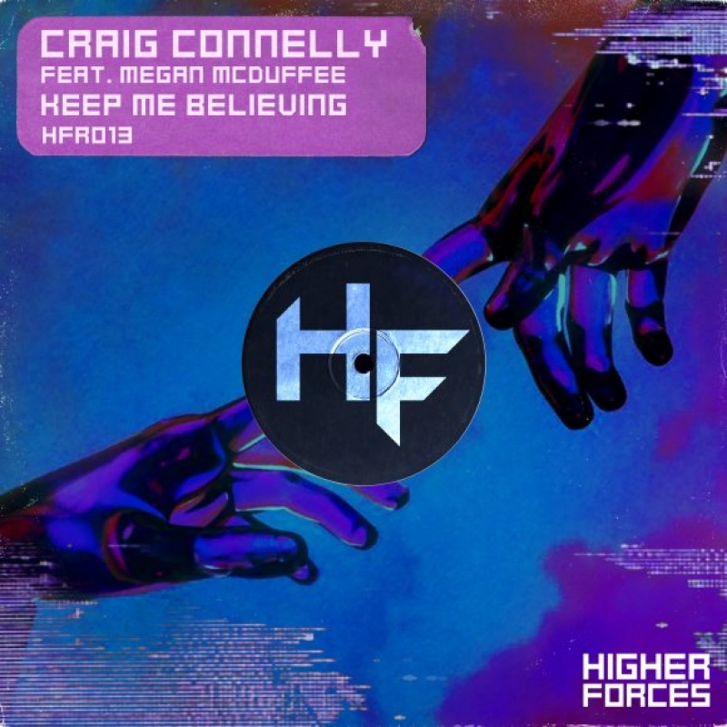 Craig Connelly, Megan Mcduffee - Keep Me Believing (ft. Megan Mcduffee) [extended Mix]