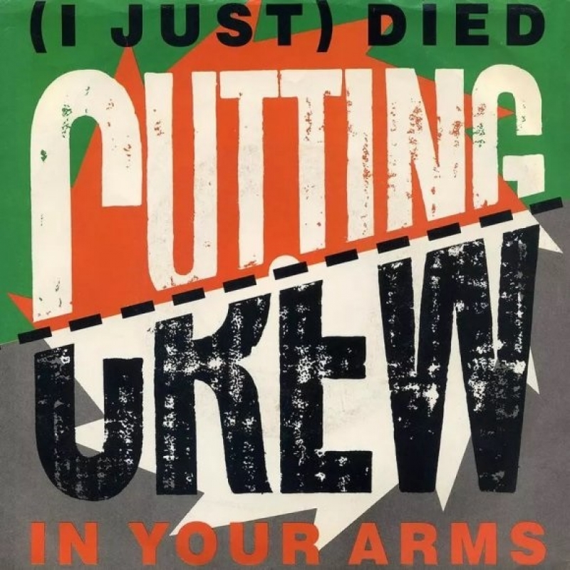 Cutting Crew - (i Just) Died In Your Arms
