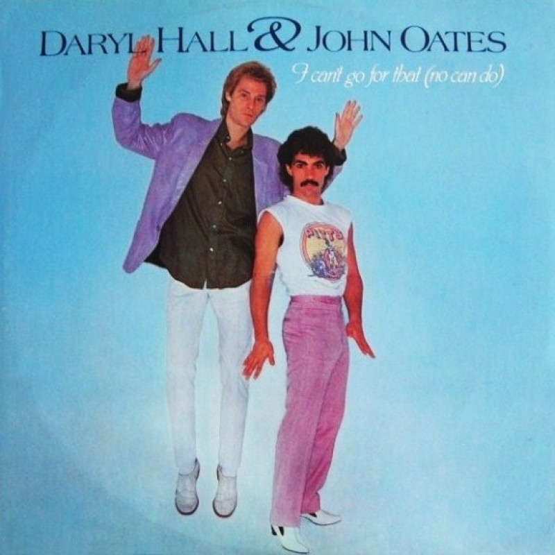 Daryl Hall & John Oates - I Can't Go For That