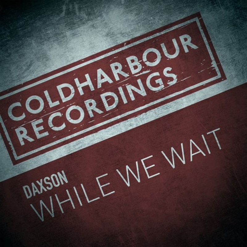 Daxson - While We Wait (extended Mix)