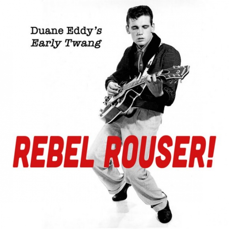 Duane Eddy - Rebel Rouser