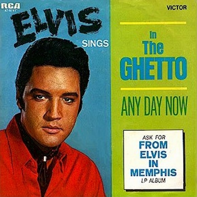 Elvis Presley - In The Ghetto