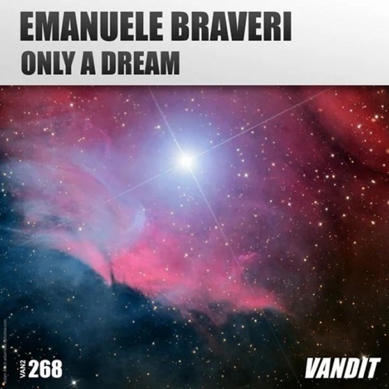 Emanuele Braveri - Only A Dream (extended)