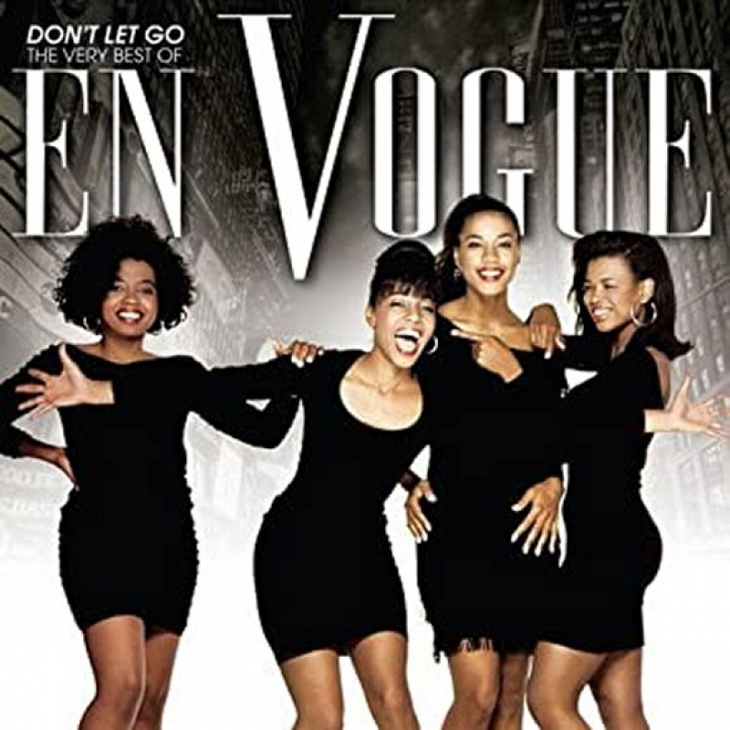 En Vogue - Don't Let Go