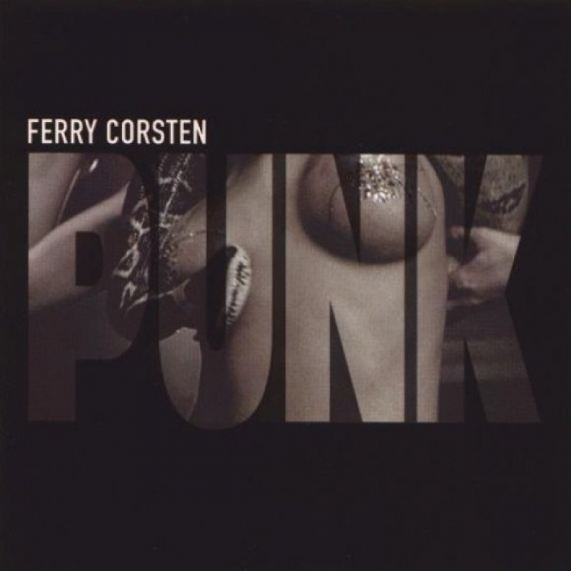 Ferry Corsten - Punk