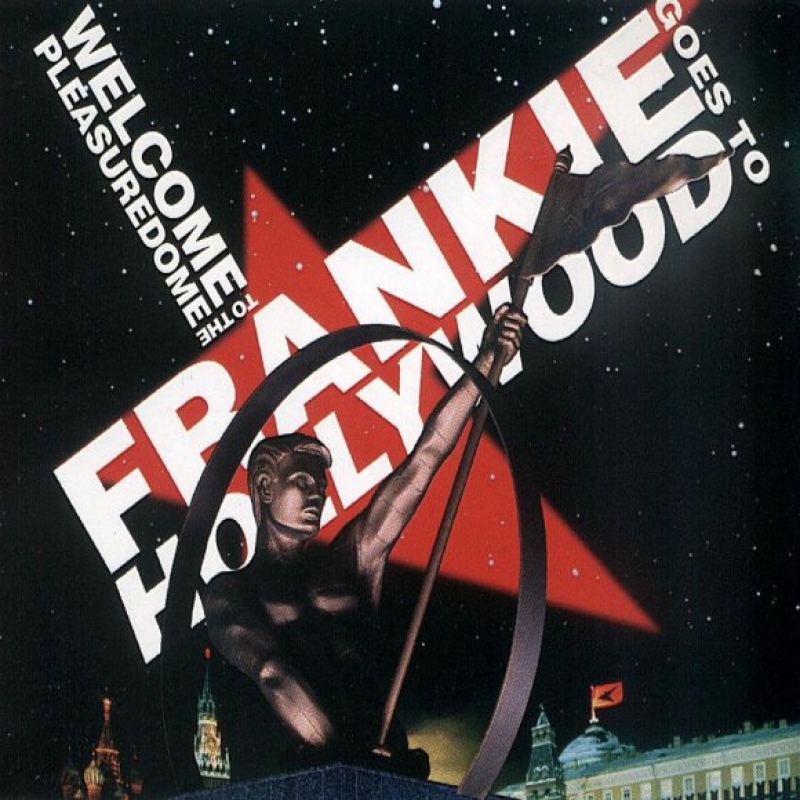 Frankie Goes To Hollywood - Welcome To The Pleasuredome