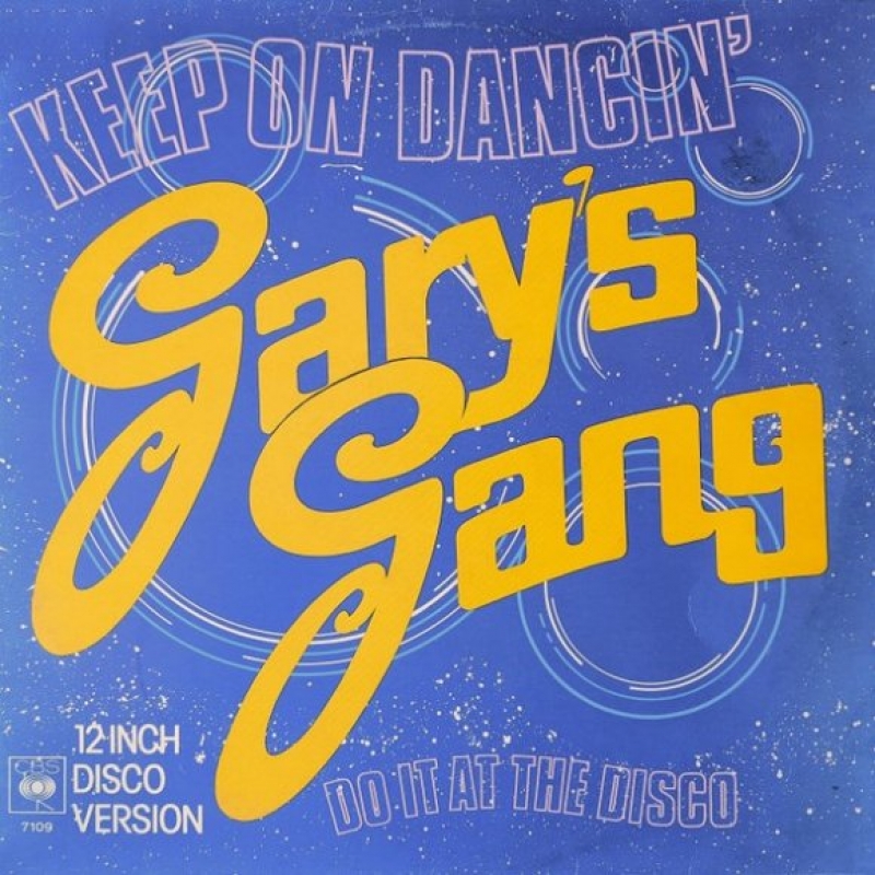 Gary's Gang - Keep On Dancin'
