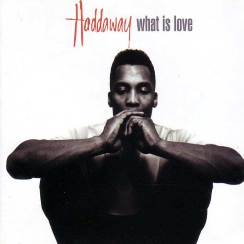 Haddaway - What Is Love (12
