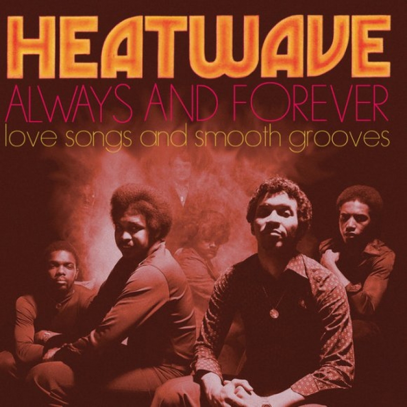 Heatwave - Always And Forever