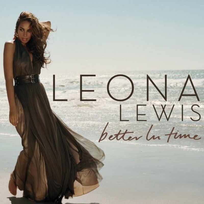Leona Lewis - Better In Time