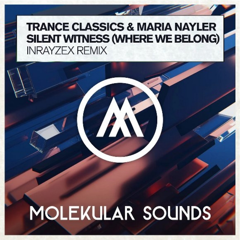 Maria Nayler, Trance Classics - Silent Witness (inrayzex Extended Mix)