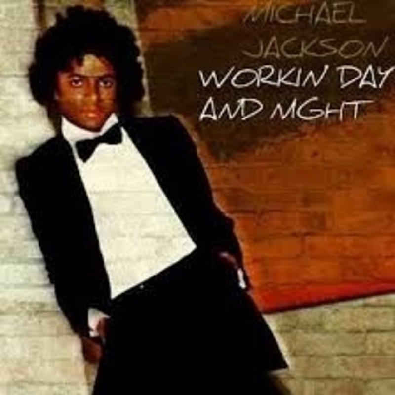 Michael Jackson - Working Day And Night