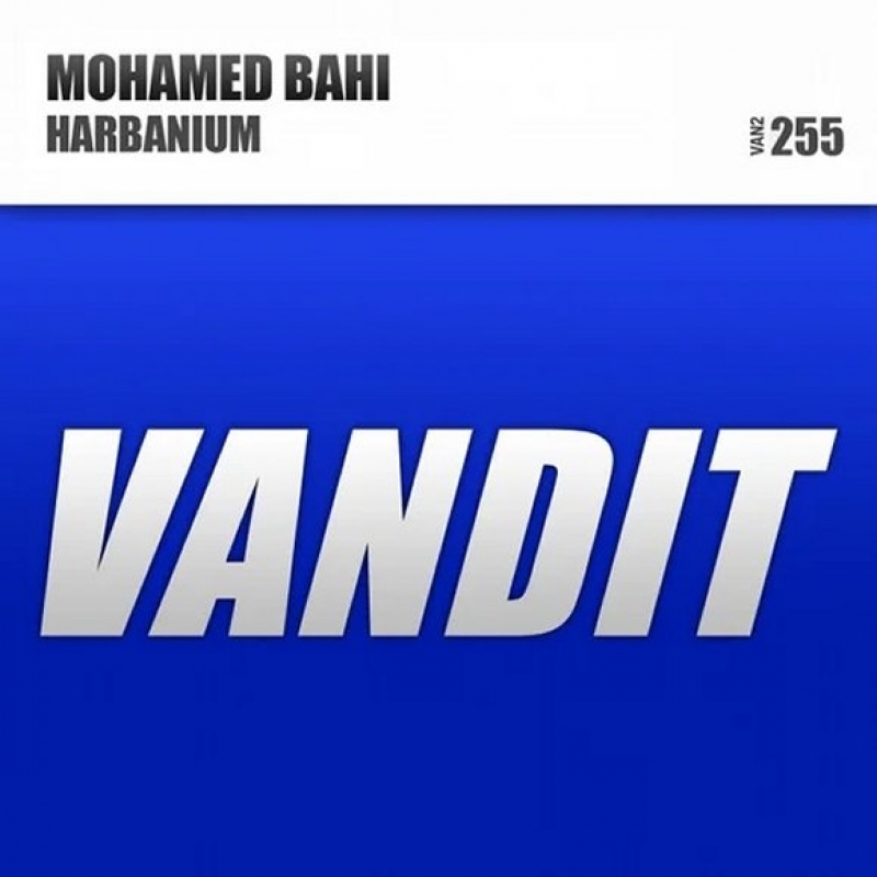 Mohamed Bahi - Harbanium (extended)