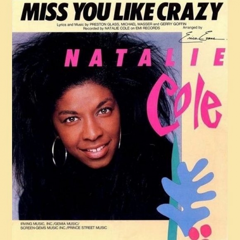 Natalie Cole - Miss You Like Crazy