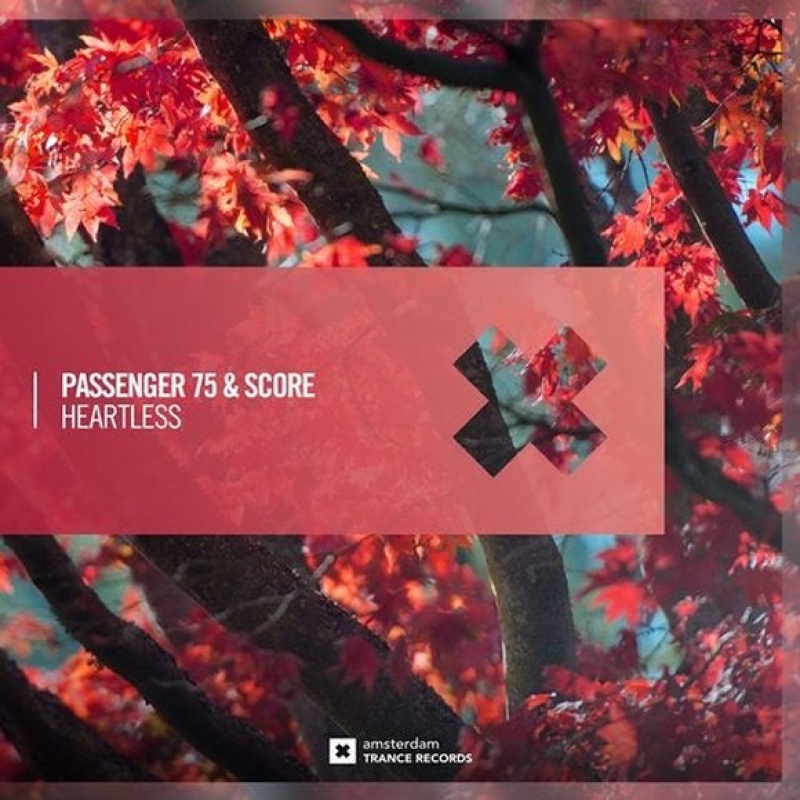 Passenger 75, Score - Heartless (original Mix)