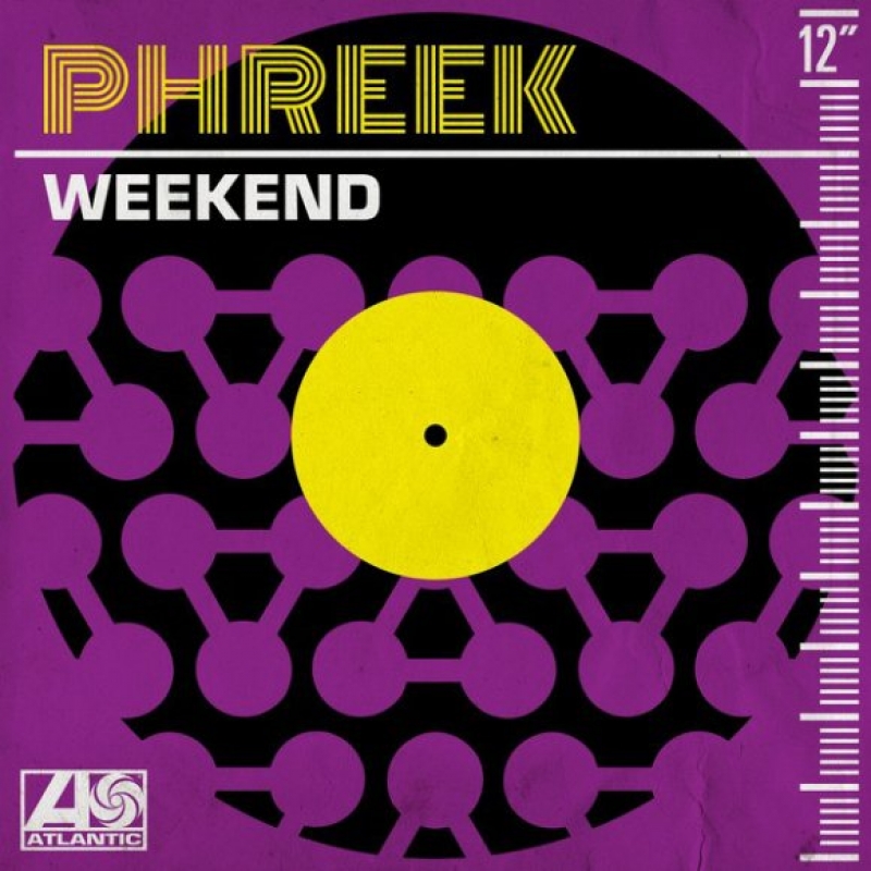 Phreek - Weekend
