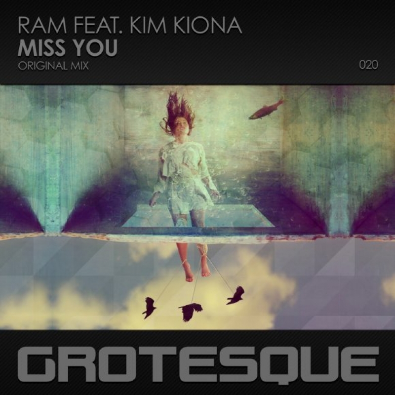 Ram - Miss You (ft. Kim Kiona)