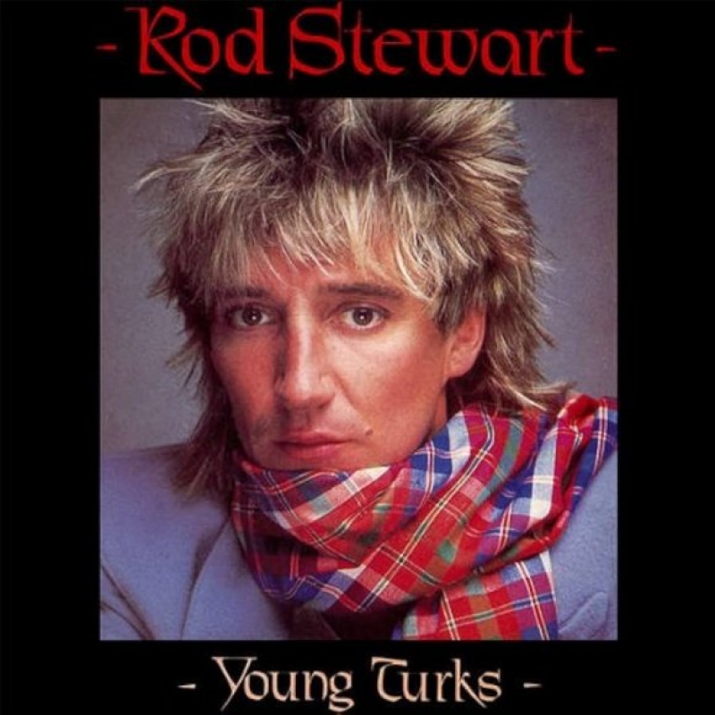 Rod Stewart - Young Turks