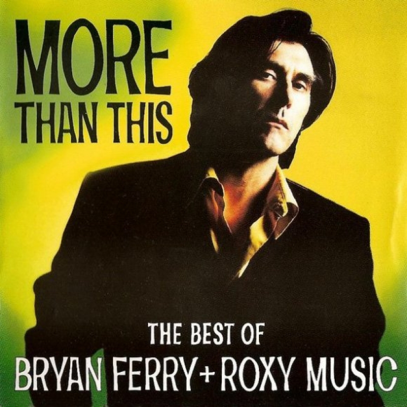 Roxy Music - More Than This