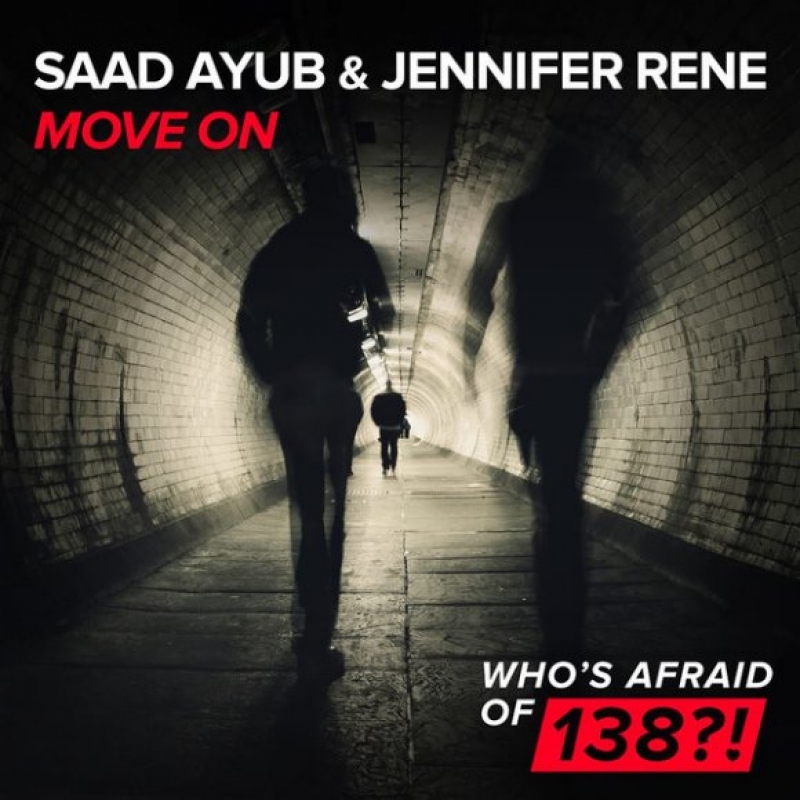Saad Ayub & Jennifer Rene - Move On