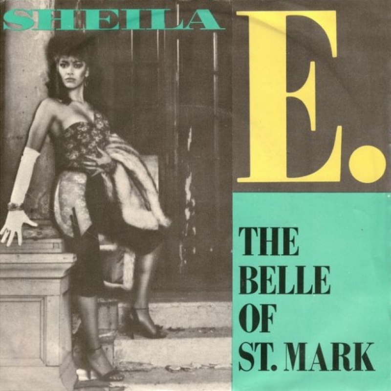 Sheila E. - The Belle Of St. Mark