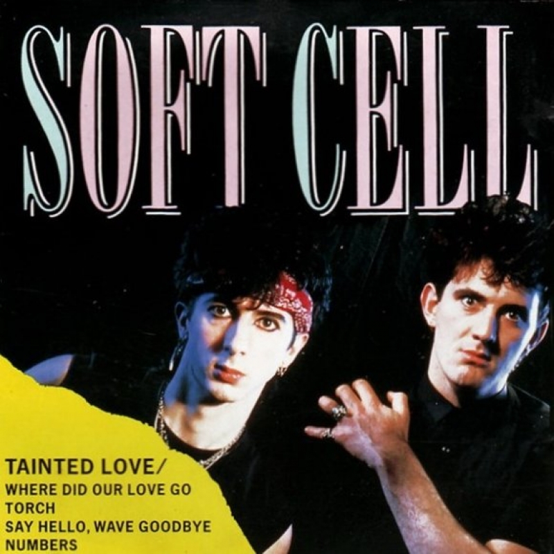 Soft Cell - Tainted Love