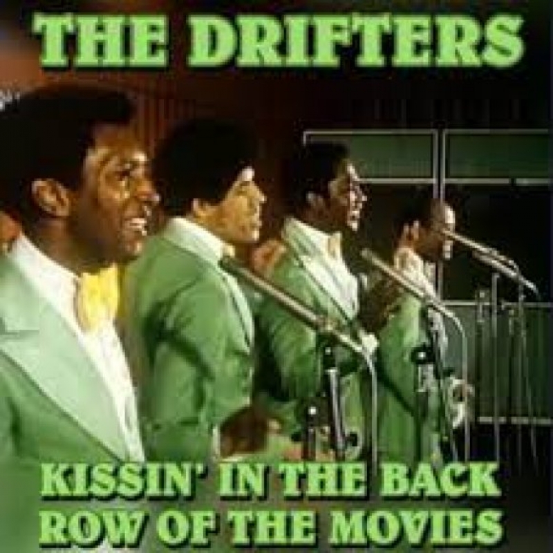 The Drifters - Kissin' In The Back Row Of The Movies