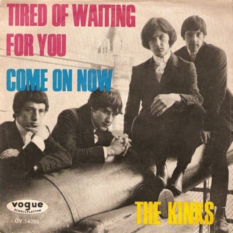 The Kinks - Tired Of Waiting For You